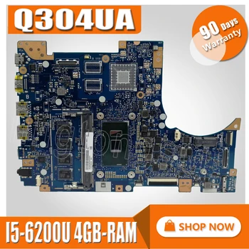 Q304UA материнская плата для ноутбука Asus Q304U Q304UA Q304 материнская плата протестирована Нормально I5-6200/6198U процессор 4 ГБ оперативной памяти