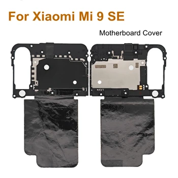 Для Xiaomi Mi 9 SE Материнская плата Крышка основной платы NFC Модуль Wifi Антенна Сигнальная крышка Запасная часть