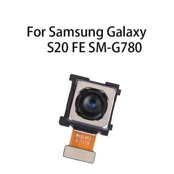Шлейф Модуля Большой основной камеры заднего вида с обратной стороны для Samsung Galaxy S20 FE SM-G780F/G780G