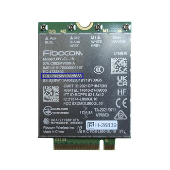 Модуль Fibocom L860-GL-16 5W10V25833 LTE Cat16 для ноутбука Thinkpad X1 Carbon 10th X1 Yoga 7th P16 X1 Nano T14 T16 X13 поколения P14